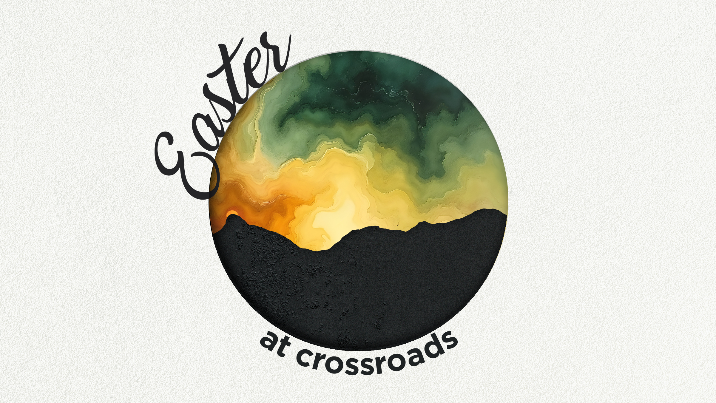 Easter at Crossroads
